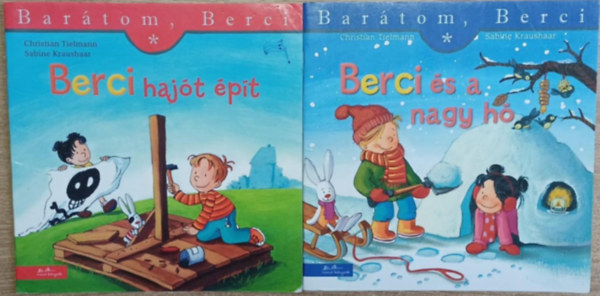 Sabine Kraushaar Christian Tielmann - 2 db a Bartom, Berci sorozatbl: Berci hajt pt - Berci s a nagy h