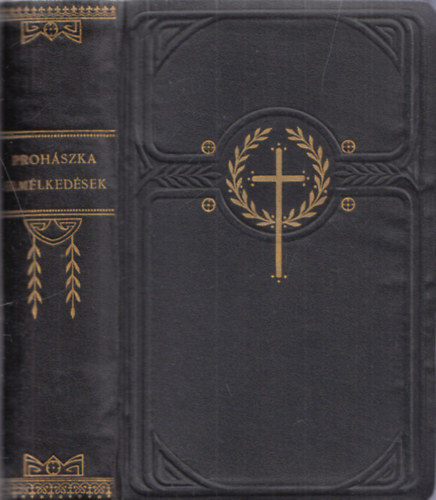 Prohászka Ottokár - Elmélkedések az Evangéliumról