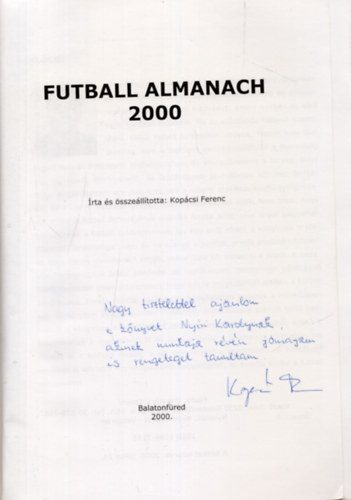 Kopcsi Ferenc - Futball almanach 2000 (dediklt)