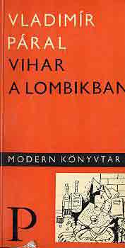 Vladimir Pral - Vihar a lombikban