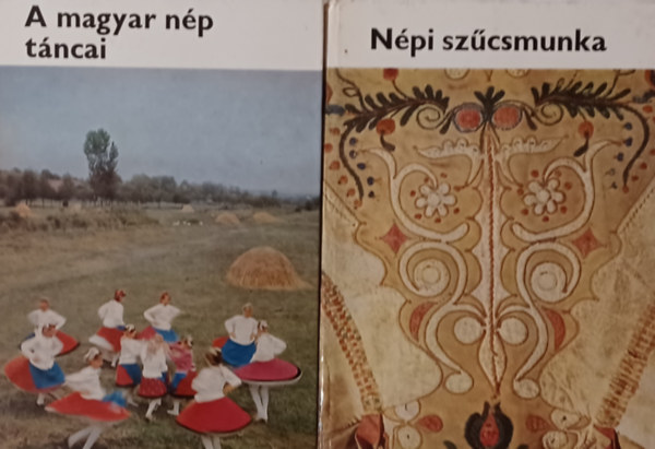 Martin Gyrgy Kresz Mria - Npi szcsmunka + A magyar np tncai  (2 m)