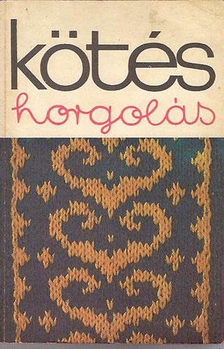 Kovcs Margit  (szerk.) - 5 db a Kts horgols sorozatbl