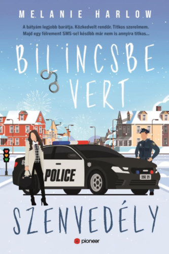 Melanie Harlow - Bilincsbe vert szenvedély