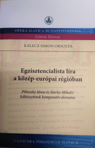 Klecz-Simon Orsolya - Egzisztencialista lra kzp-eurpai rgiban