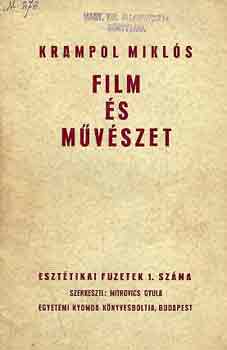 Krampol Mikl�s - Film �s m�v�szet