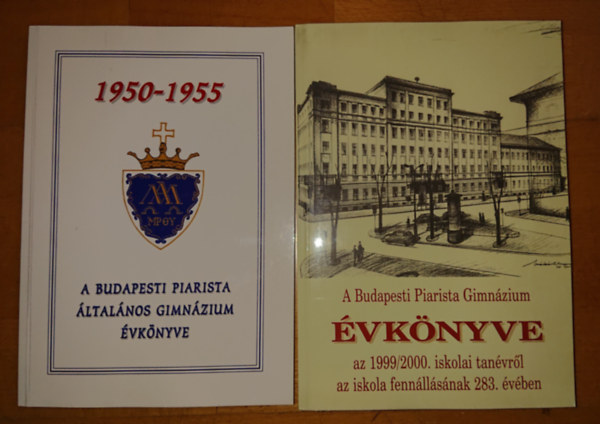 2 kiadvány a Budapesti Piarista Gimnáziumról: A Budapesti Piarista Gimnázium Évkönyve 1950-1955 + A Budapesti Piarista Gimnázium Évkönyve az 1999/2000. iskolai tanévről az iskola fennállásának 283. évében