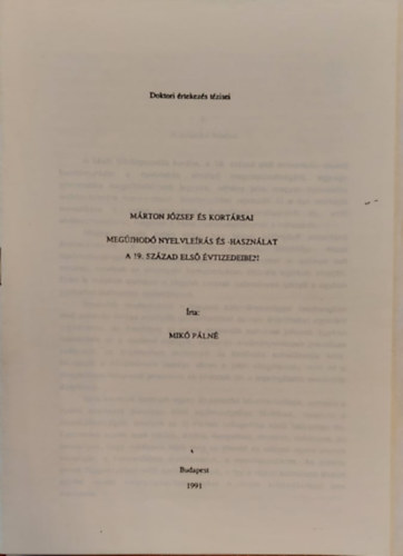 Mik Pln - Mrton Jzsef s kortrsai - Megjhod Nyelvlers s- Hasznlat a 19. szzad els felben (Klnnyomat)