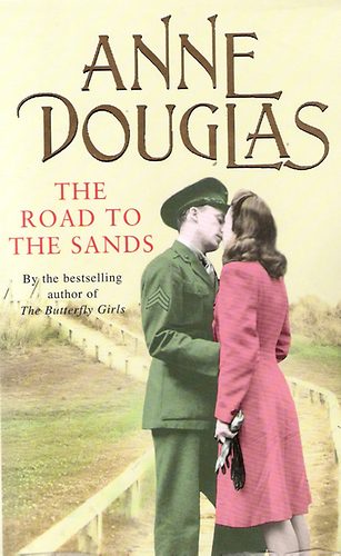 Anne Douglas - The Road to the Sands