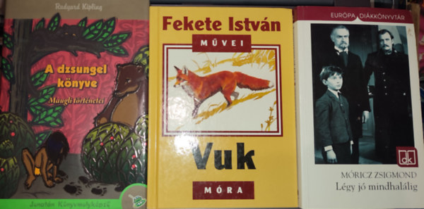 Mricz Zsigmond, Rudyard Kipling Fekete Istvn - 3db ifjsgi regny - Fekete Istvn-Vuk; Mricz Zsigmond-Lgy j mindhallig; Rudyard Kipling-A dzsungel knyve-Maugli trtnetei