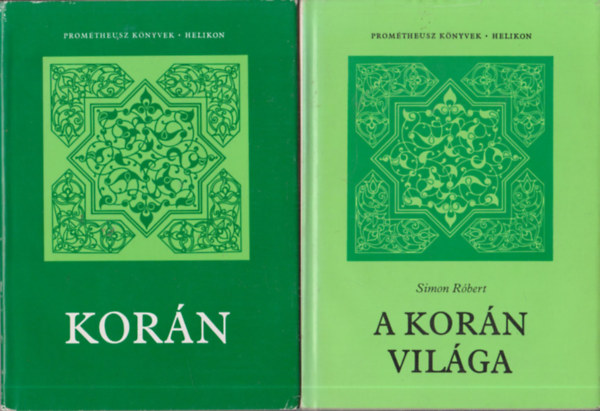 SZERKESZTŐ Puskás Ildikó Hahn István FORDÍTÓ Simon Róbert LEKTOR Fodor Sándor - Korán - A Korán világa I-II. (Színes illusztrációkkal. teljes)