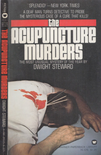 Dwight Steward - The Acupuncture Murder