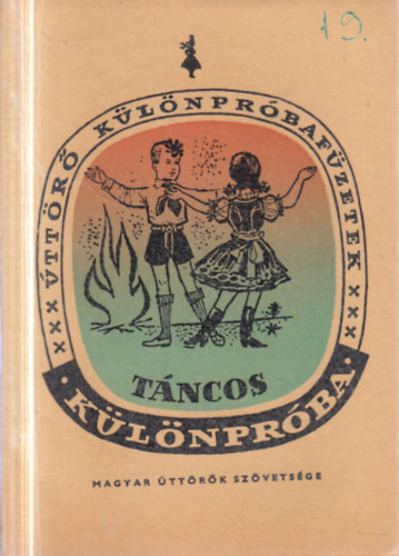 Táncos különpróba (Úttörő különpróbafüzetek)