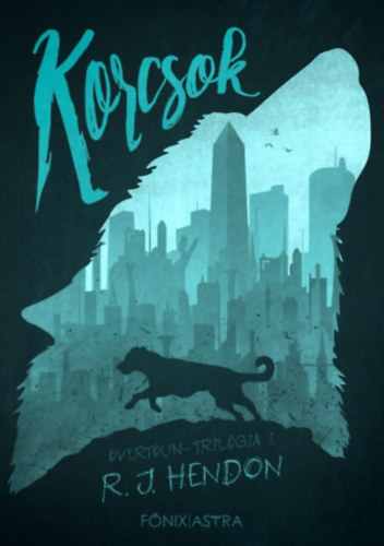 R.j. Hendon - Korcsok