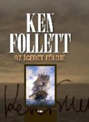 Ken Follett - Az gret fldje
