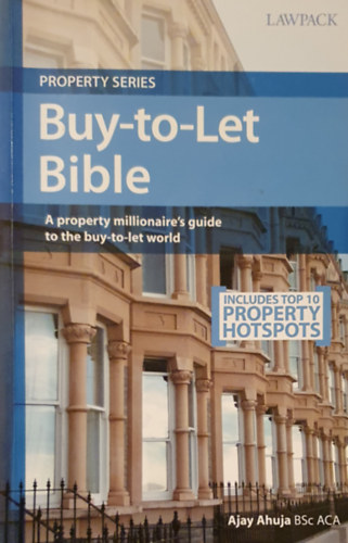 Ajay Ahuja - Buy-to-Let-Bible
