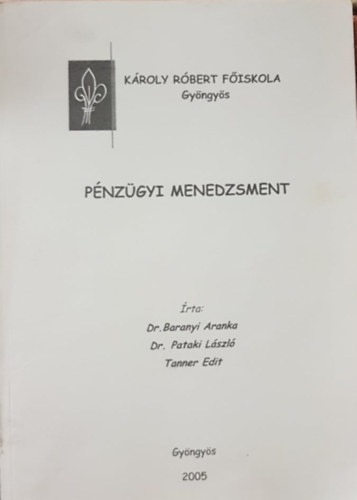 Dr. Svg Lajos - Pnzgyi menedzsment