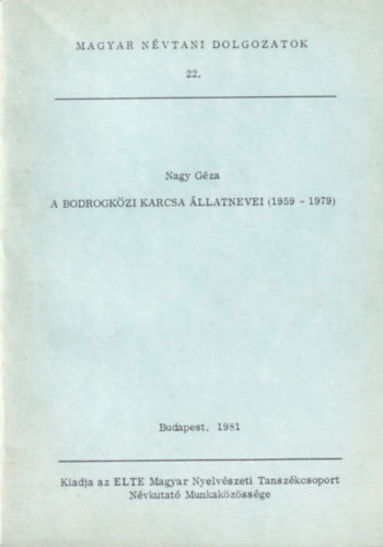 Nagy G�za - A Bodrogk�zi Karcsa �llatnevei (1959-1979)