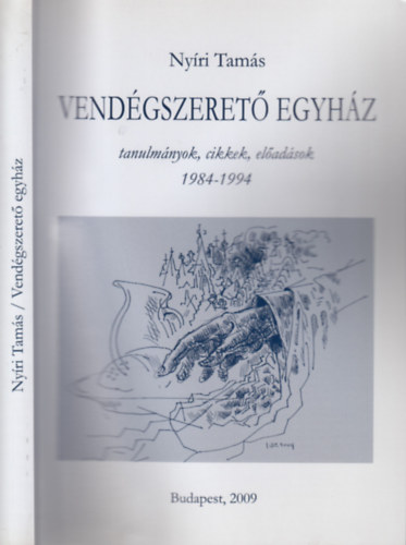 Nyri Tams - Vendgszeret egyhz - tanulmnyok, cikkek, eladsok 1984-1994