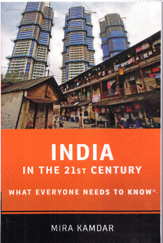 Mira Kamdar - India in the 21st Century