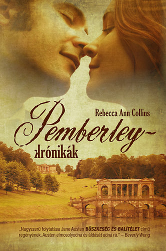 Rebecca Ann Collins - Pemberley-krónikák
