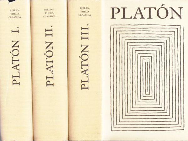 Platon - Platón összes művei I-III. (Bibliotheca Classica)