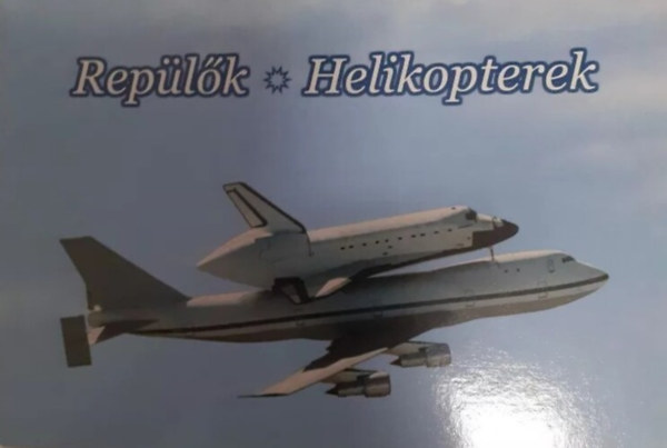 Mokry G�bor Gy�z�n� - Rep�l�k - Helikopterek