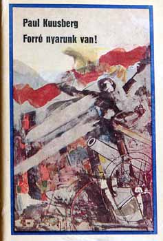 Paul Kuusberg - Forr� nyarunk van!