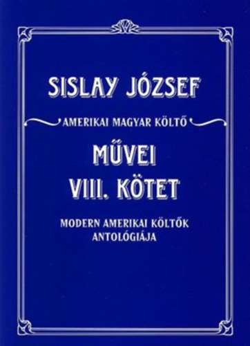 Sislay Jzsef - Sislay Jzsef mvei VIII. ktet