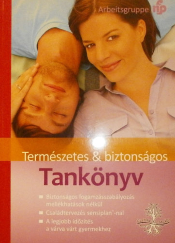 Termszetes & biztonsgos tanknyv