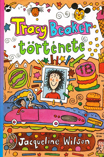 Jacqueline Wilson - Tracy Beaker története