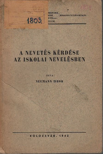 Neumann Tibor - A nevet�s k�rd�se az iskolai nevel�sben
