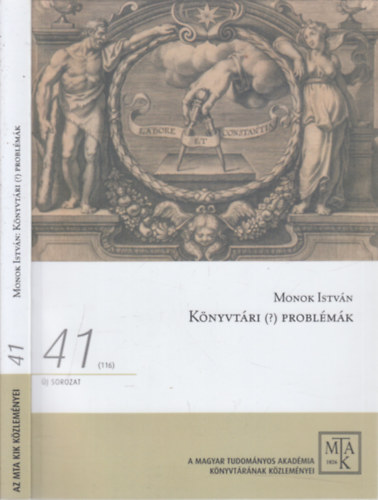 Monok Istv�n - K�nyvt�ri (?) probl�m�k