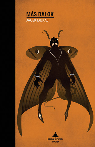 Jacek Dukaj - M�s dalok