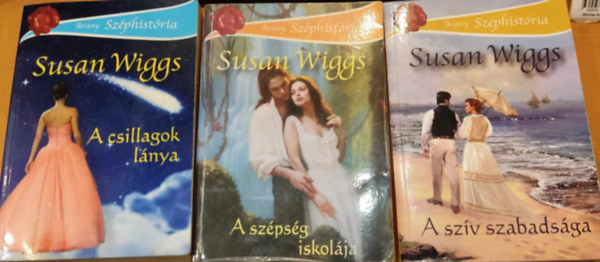 Susan Wiggs - 3 db Arany Szphistria: A csillagok lnya + A szpsg iskolja + A szv szabadsga