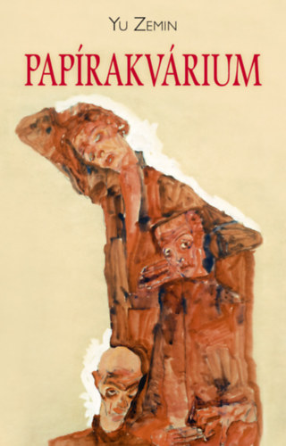 Yu Zemin - Pap�rakv�rium