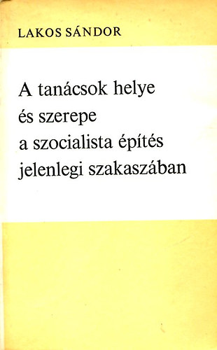 A tancsok helye s szerepe a szocialista pts jelenlegi szakaszban