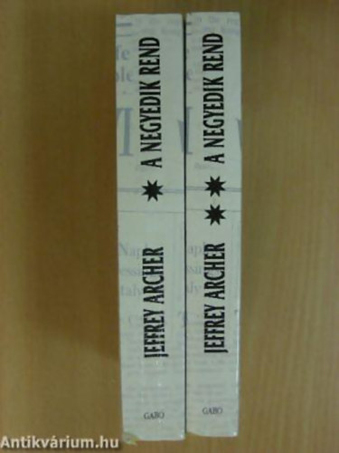 Jeffrey Archer - A negyedik rend  I-II.