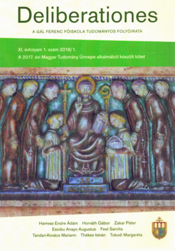 T�bb szerz� - Deliberationes XI. �vfolyam 1. sz�m 2018/1. - A G�l Ferenc F�iskola tudom�nyos foly�irata