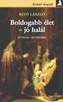 Dr. Bit Lszl - Boldogabb let - j hall