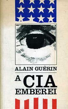 A. Guérin - A CIA emberei