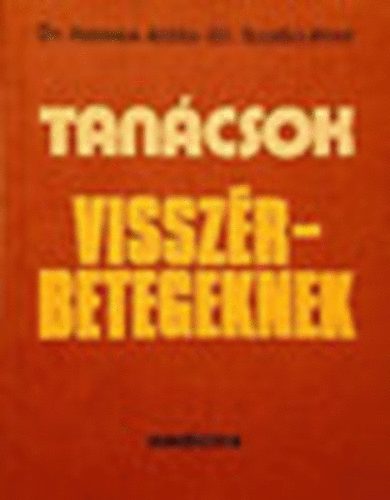 Dr. Nemes A.-Dr. Szabó I. - Tanácsok visszérbetegeknek