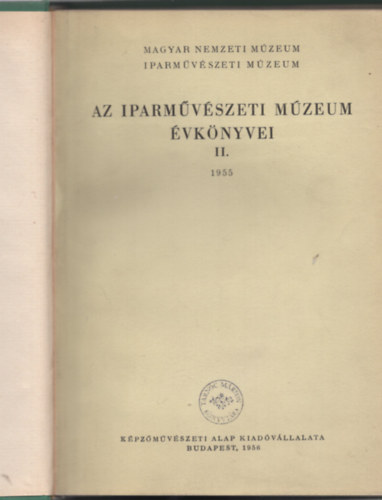 Horvth-Major-Tasndin-Weiner - Az Iparmvszeti Mzeum vknyvei II. 1955