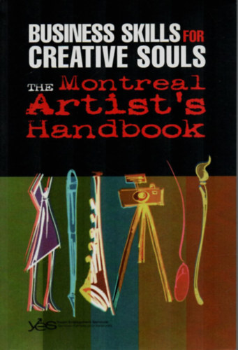 Business Skills for Creative souls - The Monreal Artist's Handbook.