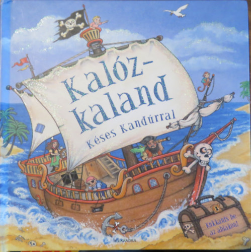 Nicola Baxter - Kal�zkaland K�ses Kand�rral