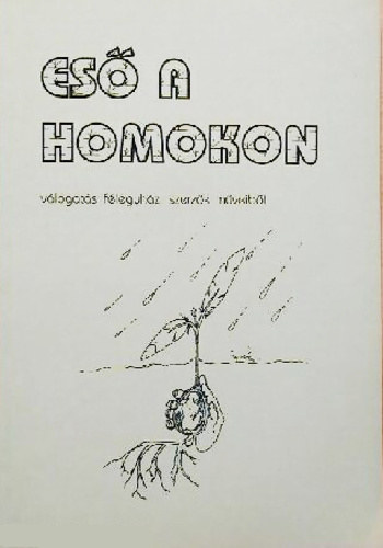 Mtyus Imre   (szerk.) - Es a homokon