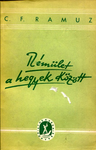 C.F. Ramuz - Rémület a hegyek között