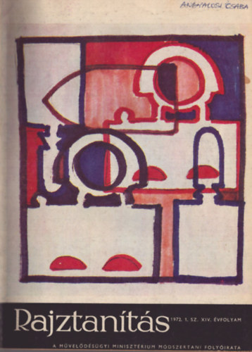 Rajztan�t�s 1972-1974. - 3 teljes �vfolyam egybek�tve (18 sz�m)