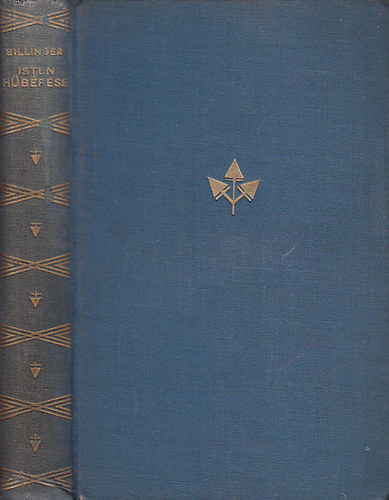 Richard Billinger - Isten h�b�rese