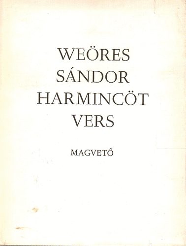 We�res S�ndor - Harminc�t vers