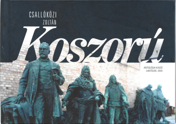 Csall�k�zi Zolt�n - Koszor�